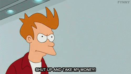 Meme 'Shut up and take my money' de Futurama